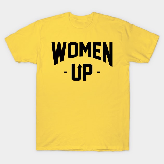 WOMEN UP T-Shirt by Borneo Wear